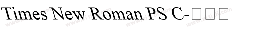Times New Roman PS C字体转换 Times New Roman PS C字体转换